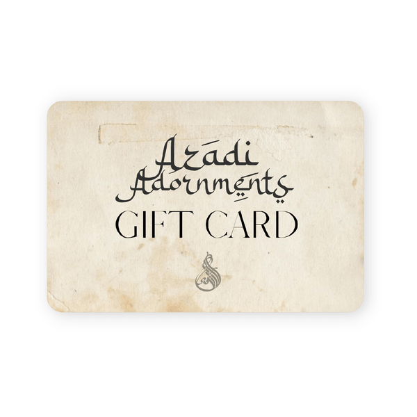 Gift Cards - Azadi Adornments